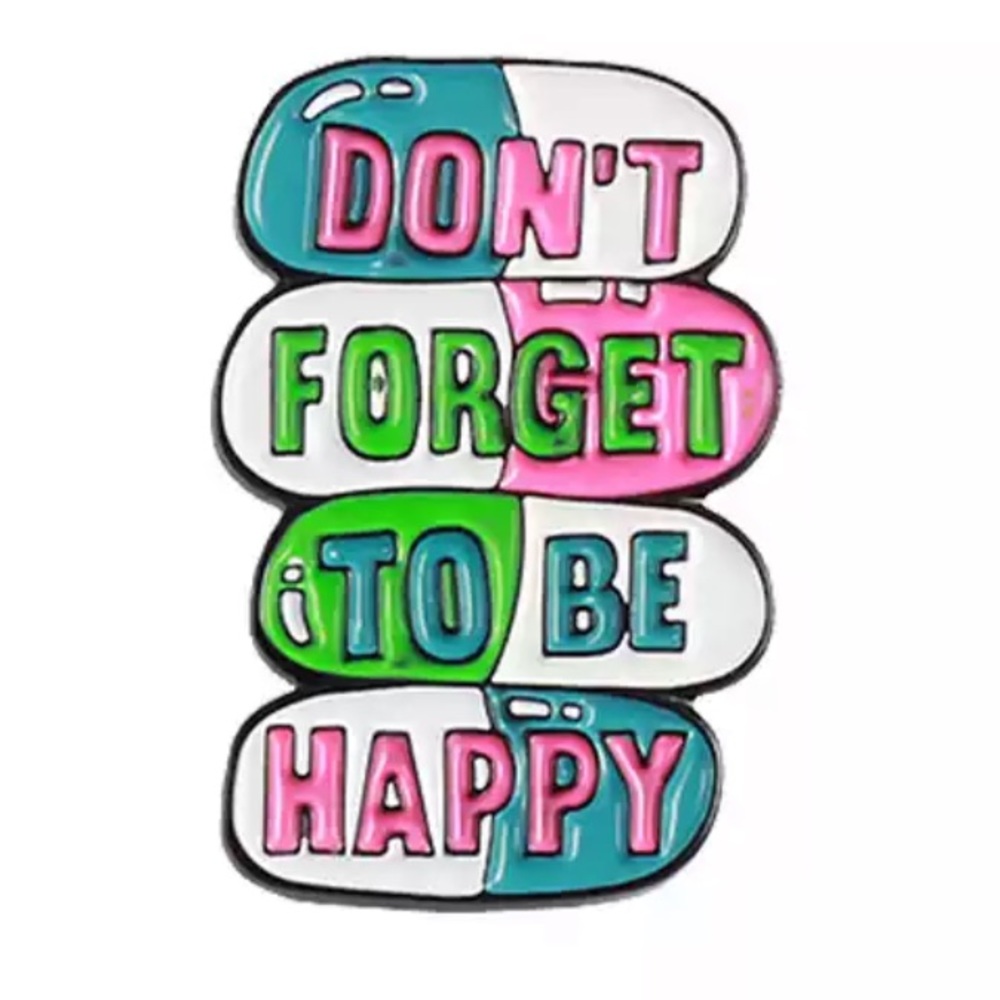 Be Happy Pills Enamel Pin Cute Pharmacy Doctor Nurse Badge Mental Health Brooch